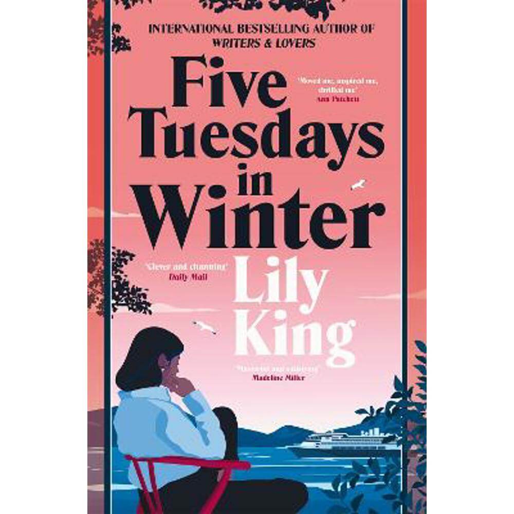 Five Tuesdays in Winter (Paperback) - Lily King